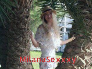 MilanaSexxxy_