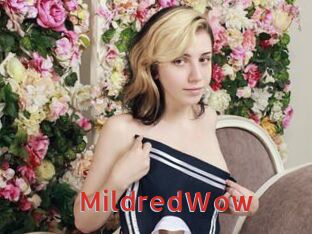 MildredWow