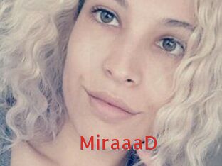 MiraaaD