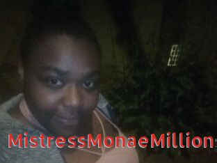 MistressMonaeMillions