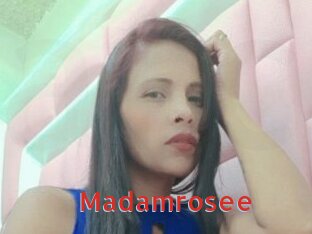 Madamrosee