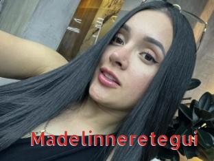 Madelinneretegui