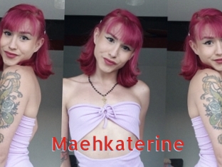 Maehkaterine