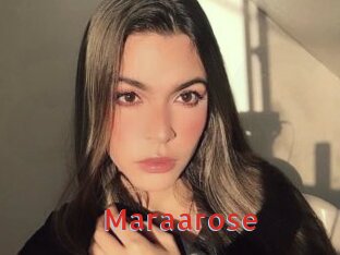 Maraarose