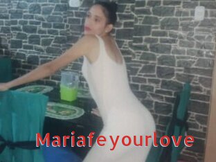 Mariafeyourlove