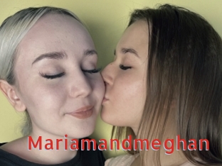 Mariamandmeghan