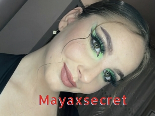 Mayaxsecret