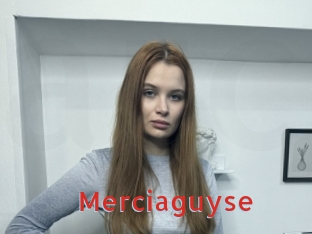 Merciaguyse