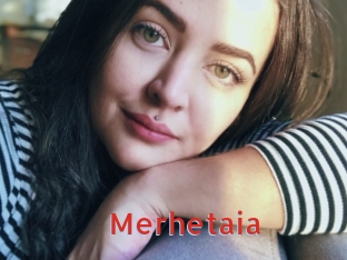 Merhetaia