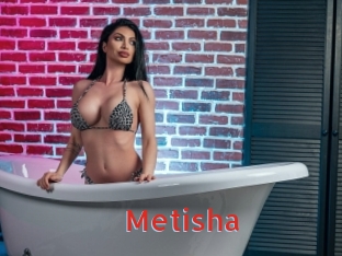 Metisha