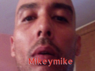 Mikeymike