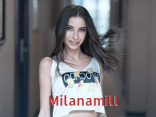 Milanamill