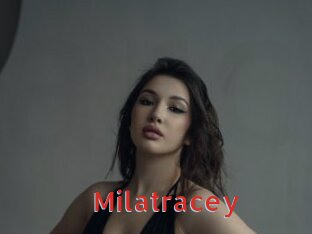 Milatracey