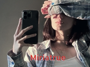 Miriatrue