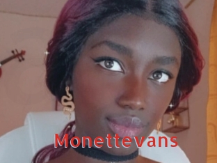 Monettevans