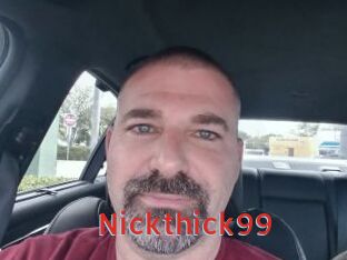 Nickthick99