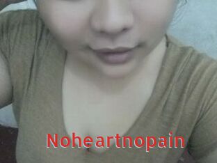 Noheartnopain