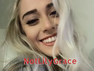 NotLilyGrace