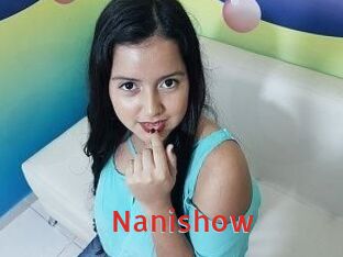Nanishow