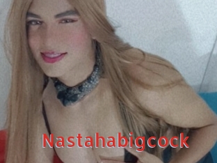 Nastahabigcock