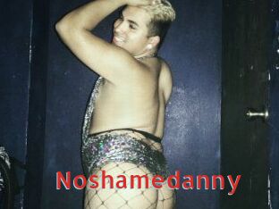 Noshamedanny