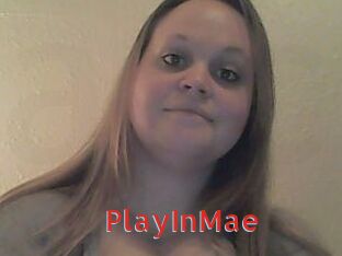 PlayInMae