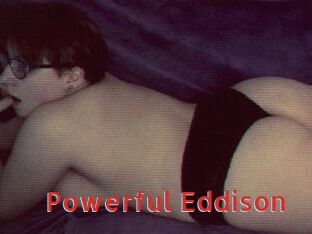 Powerful_Eddison