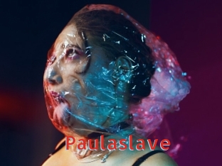 Paulaslave