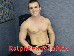 RalphReadyToPlay