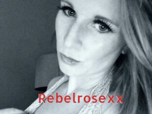 Rebelrosexx