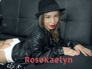 RoseKaelyn