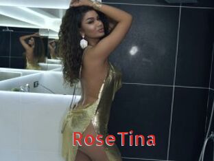 RoseTina