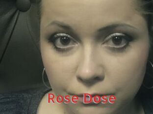 Rose_Dose