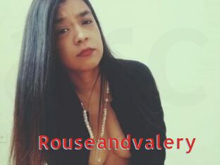 Rouseandvalery