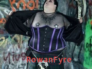 Rowan_Fyre