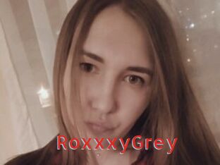 RoxxxyGrey