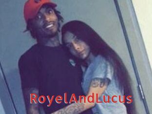 RoyelAndLucus