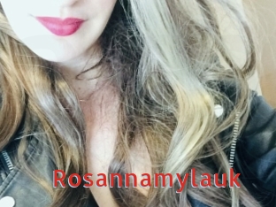 Rosannamylauk