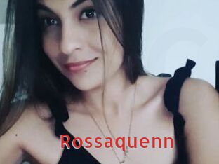 Rossaquenn