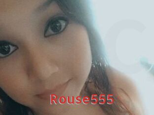 Rouse555