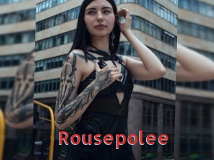 Rousepolee