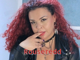 Rouseredd