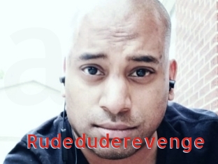 Rudeduderevenge