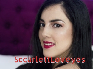 SccarlettLoveyes