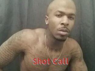 Shot_Call