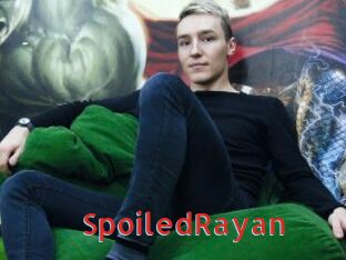 SpoiledRayan
