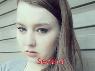 Seduct