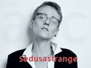 Sedusastrange