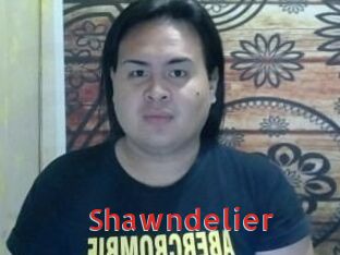 Shawndelier