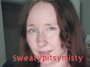 Sweatypitsymisty